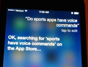 Siri can answer lots of things, but she can't tell you why sports apps don't have voice commands.